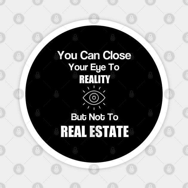 The Real Estate Eye Magnet by REG